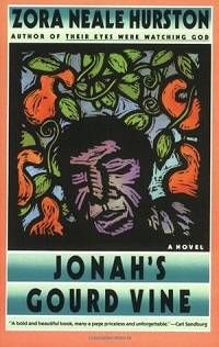 Book cover of Jonah's Gourd Vine by Zora Neale Hurston