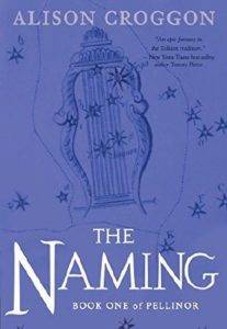 The Naming by Alison Croggon