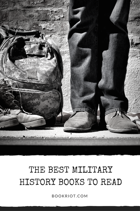 5 of the Best Military History Books to Read