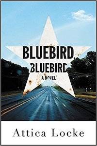Bluebird Bluebird by Attica Locke cover image