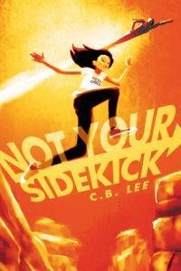 Not Your Sidekick From Recently Released and Upcoming Bisexual YA Books | BookRiot.com