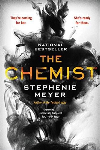 Paperback cover for Stephenie Meyer's The Chemist. White background with large cloud of black smoke, title in yellow-red colors to mimic flames