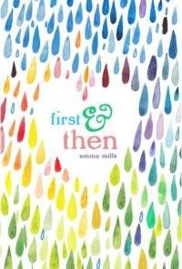 First and Then by Emma Mills cover