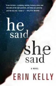 He Sais/She Said by Erin Kelly