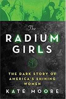 cover of The Radium Girls by Kate Moore: image of five women washed in bright green