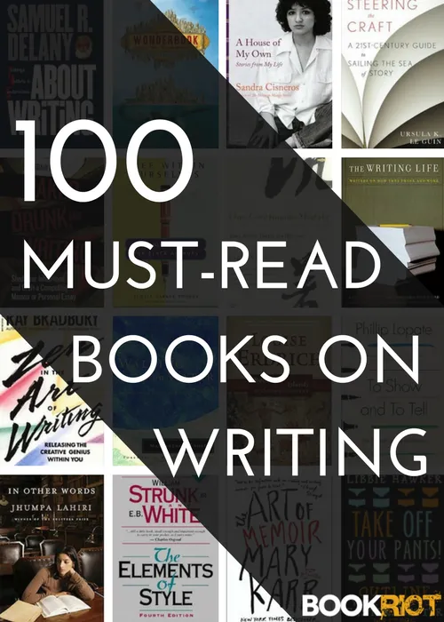 100 Must-Read And Best Books On Writing | BookRiot.com