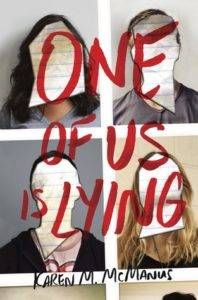 One of Us Is Lying by Karen M. McManus