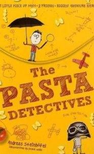 The Pasta Detectives by Andreas Steinhofel