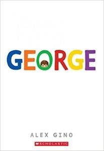 George by Alex Gino book cover - middle grade books