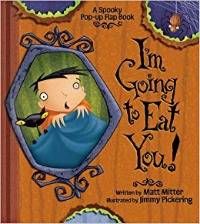 I'm Going To Eat You by Matt Mitter