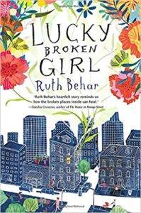 Lucky Broken Girl by Ruth Behar