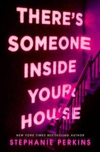 There's Someone Inside Your House