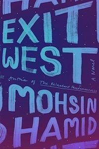 Exit West by Mohsin Hamid