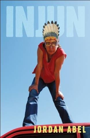 Book cover of Injun by Jordan Abel