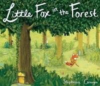 Little Fox in the Forest by Stephanie Graegin