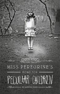 Miss Per9egrine's Home for Peculiar Children