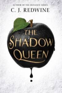 The Shadow Queen by CJ Redwine