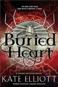 buried heart kate elliott