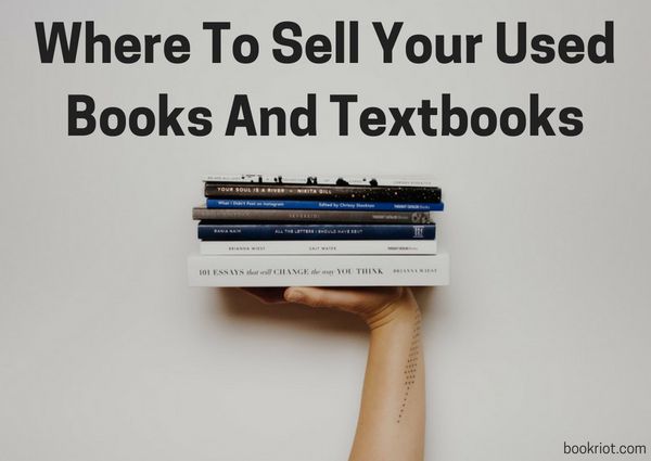 Dove vendere libri usati: 6 Dei Migliori Posti Online (E Di Persona) | BookRiot.com | #books #reading #usedbooks #textbooks