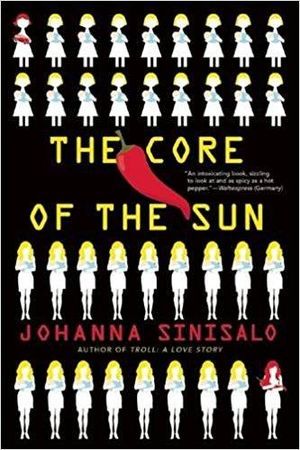 cover of The Core of the Sun by Johanna Sinisalo