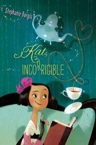 Kat, Incorrigible by Stephanie Burgis