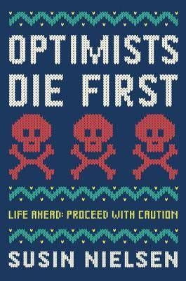 Optimists Die First cover