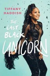 Cover of The Last Black Unicorn by Tiffany Haddish in 10 Ways to Experience the Holidays Like a Bookseller | BookRiot.com
