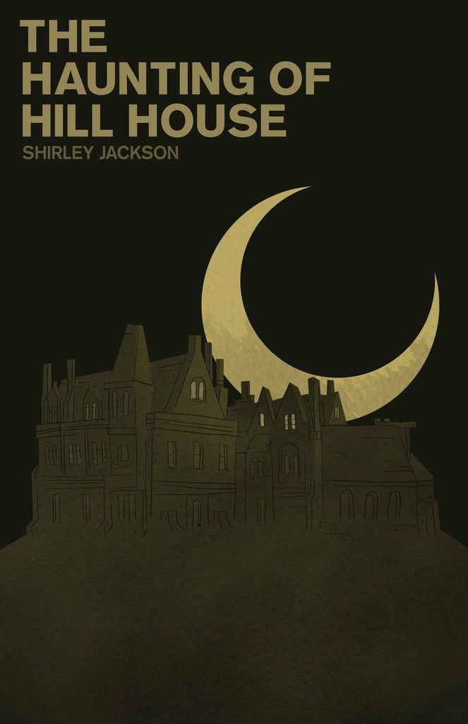 The Haunting of Hill House by Shirley Jackson