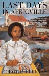 last days in africville dorothy perkyns cover image