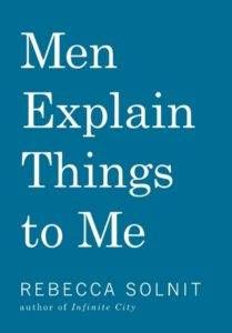 Men Explains Things to Me