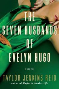 seven husbands of evelyn hugo