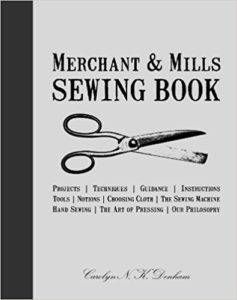 Cover of Merchant and Mills Sewing Book