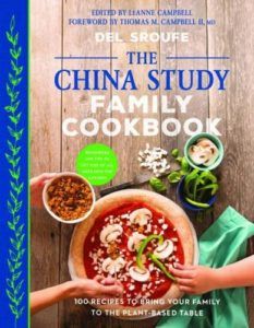 The China Study Family Cookbook