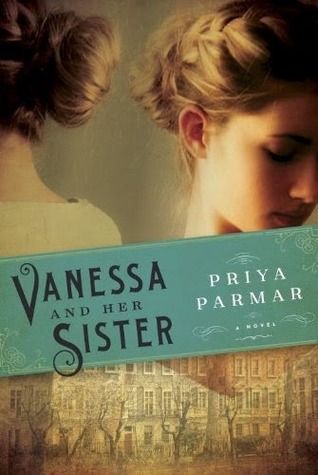 Cover of Vanessa and Her Sister by Priya Parmar