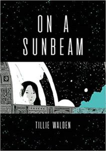 On A Sunbeam by Tillie Walden cover image