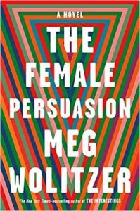 The Female Persuasion by Meg Wolitzer cover