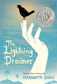 The Lightning Dreamer by Margarita Engle