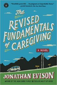 Book cover for The Revised Fundamentals of Caregiving by Jonathan Evison