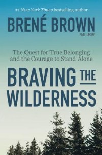 Braving the Wilderness book cover