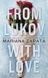 From Lukov With Love by Mariana Zapata cover