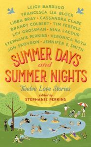 Summer Days and Summer Nights: Twelve Love Stories