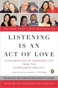 cover of storycorps book listening is an act of love edited by Dave Isay