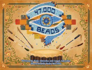47,000 Beads by Koja Adeyoha cover
