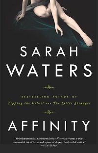 Cover of Affinity by Sarah Waters