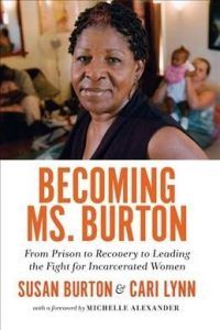 Becoming Ms Burton by Susan Burton