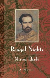 Book cover of Mircea Eliade's Bengal Nights