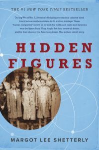 Hidden Figures by Margot Lee Shetterly