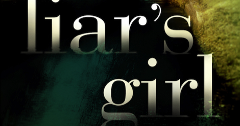 Featured Book Trailer: THE LIAR'S GIRL By Catherine Ryan Howard | BookRiot.com