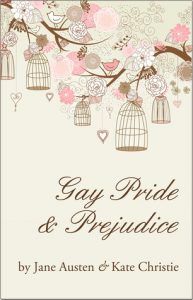 gay pride and prejudice by kate christie