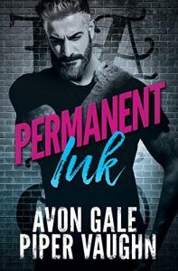 permanent ink by avon gale and piper vaughn